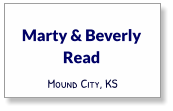 Marty & Beverly Read Mound City, KS