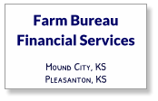 Farm Bureau Financial Services Mound City, KS Pleasanton, KS