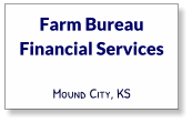 Farm Bureau Financial Services Mound City, KS