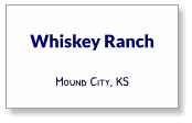Whiskey Ranch Mound City, KS