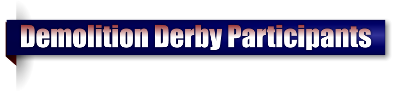 Demolition Derby Participants