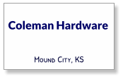 Coleman Hardware Mound City, KS